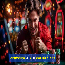 cruzeiro 4 x 0 corinthians